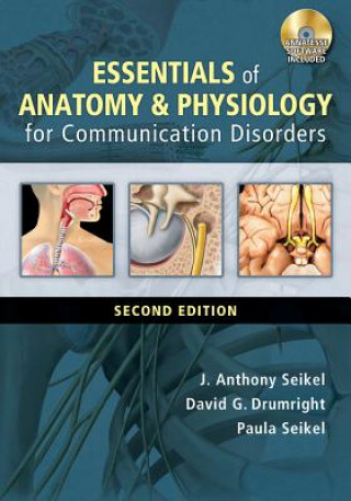 Carte Essentials of Anatomy and Physiology for Communication Disorders (with CD-ROM) J. Seikel