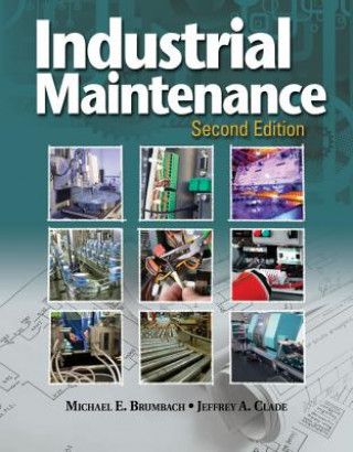Книга Industrial Maintenance Michael Brumbach
