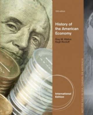 Kniha History of the American Economy, International Edition Gary Walton