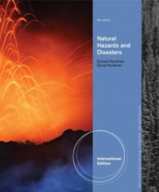 Kniha Natural Hazards and Disasters, International Edition Donald Hyndman