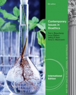 Kniha Contemporary Issues in Bioethics, International Edition Tom Beauchamp