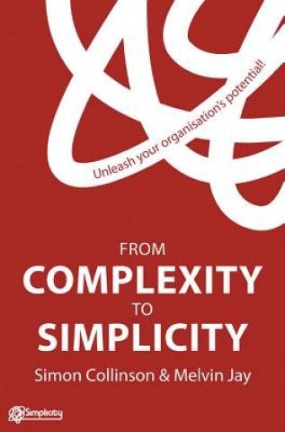 Libro From Complexity to Simplicity Simon Collinson