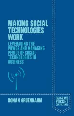 Kniha Making Social Technologies Work Ronan Gruenbaum