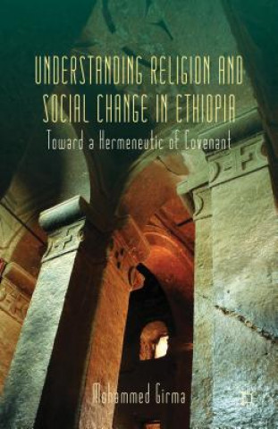 Knjiga Understanding Religion and Social Change in Ethiopia Mohammed Girma