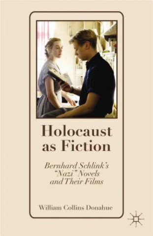 Knjiga Holocaust as Fiction William Collins Donahue