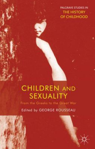 Libro Children and Sexuality George Rousseau