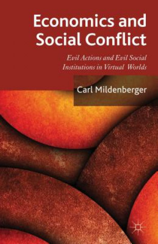 Book Economics and Social Conflict Carl Mildenberger