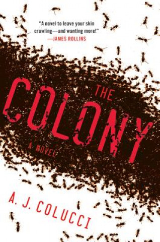 Knjiga Colony A J Colucci