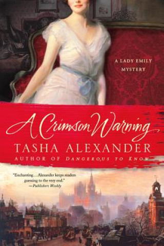 Könyv Crimson Warning Tasha Alexander