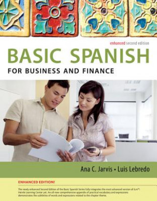 Kniha Basic Spanish for Business and Finance Enhanced Edition Ana Jarvis