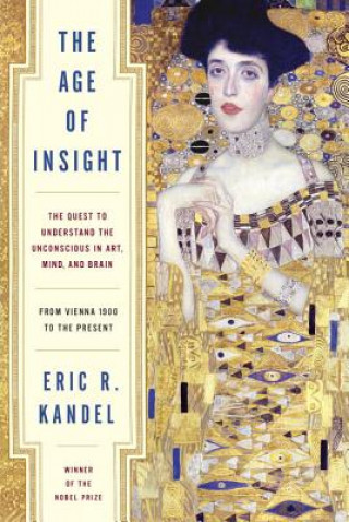 Könyv Age of Insight Eric R. Kandel