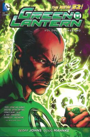 Kniha Green Lantern Vol. 1: Sinestro (The New 52) Doug Mahnke