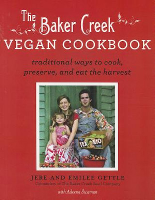 Kniha Baker Creek Vegan Cookbook Jere Gettle