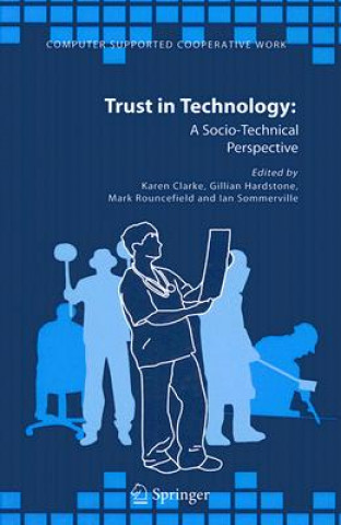 Carte Trust in Technology: A Socio-Technical Perspective Karen Clarke