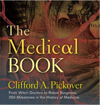 Carte Medical Book Clifford A. Pickover