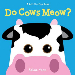 Knjiga Do Cows Meow? Salina Yoon
