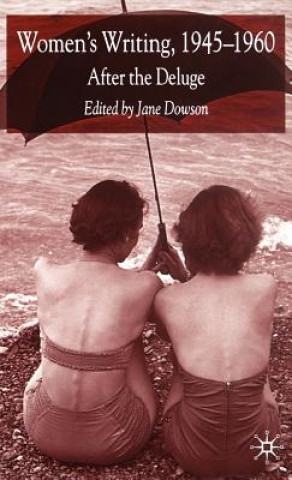 Kniha Women's Writing 1945-1960 Jane Dowson