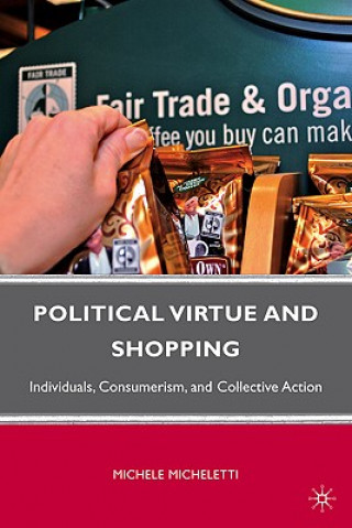 Book Political Virtue and Shopping Michele Micheletti