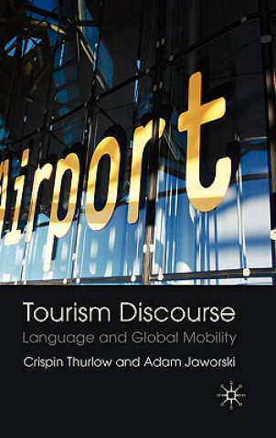Carte Tourism Discourse Crispin Thurlow
