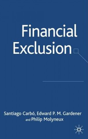 Knjiga Financial Exclusion Edward Gardner