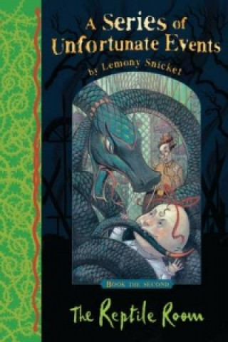 Kniha Reptile Room Lemony Snicket