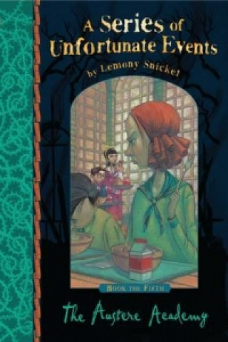 Książka Austere Academy Lemony Snicket