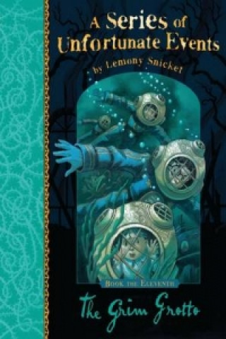Kniha Grim Grotto Lemony Snicket