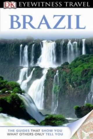 Carte DK Eyewitness Travel Guide: Brazil 