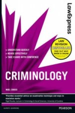 Carte Law Express: Criminology (Revision Guide) Noel Cross