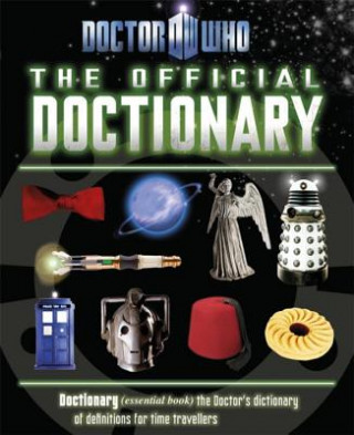 Kniha Doctor Who: Doctionary Various