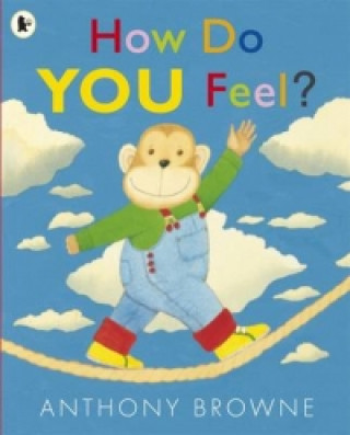 Книга How Do You Feel? Anthony Browne