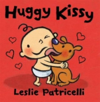 Kniha Huggy Kissy Leslie Patricelli
