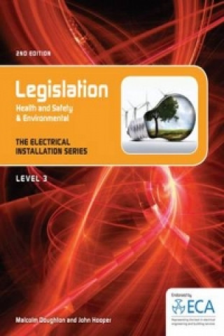 Kniha EIS: Legislation Health and Safety & Environmental Malcom Doughton