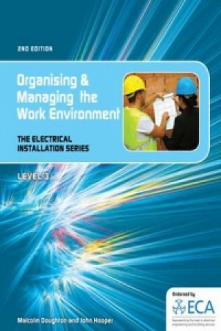Carte EIS: Organising and Managing the Work Environment John Hooper