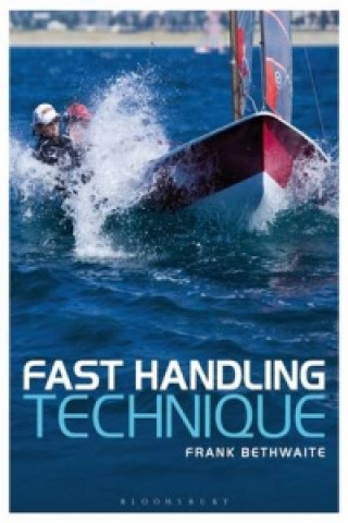 Kniha Fast Handling Technique Frank Bethwaite
