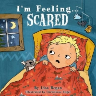 Carte I'm Feeling Scared Lisa Regan