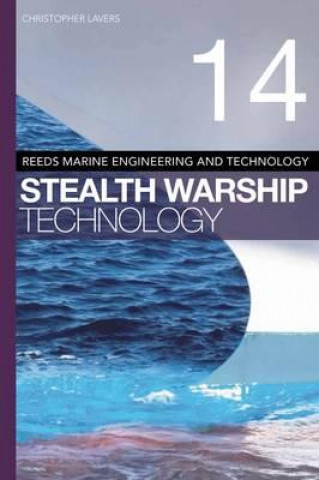 Książka Reeds Vol 14: Stealth Warship Technology Christopher Lavers