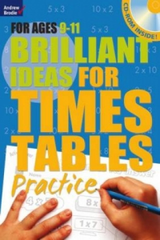 Kniha Brilliant Ideas for Times Tables Practice 9-11 Molly Potter