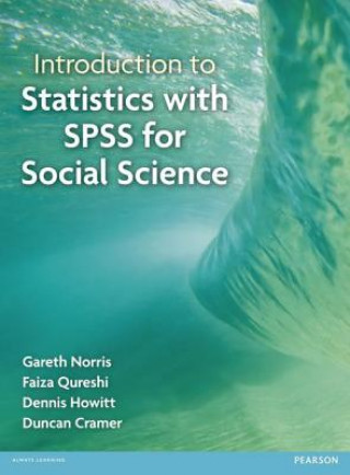 Carte Introduction to Statistics with SPSS for Social Science Gareth Norris