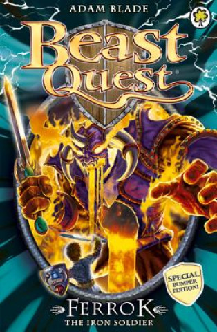 Книга Beast Quest: Ferrok the Iron Soldier Adam Blade