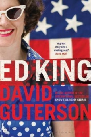 Könyv Ed King David Guterson