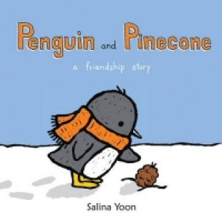 Könyv Penguin and Pinecone Salina Yoon