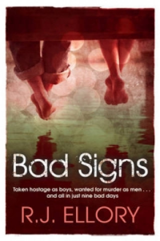 Kniha Bad Signs Roger Jon Ellory