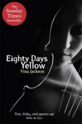 Kniha Eighty Days Yellow Vina Jackson