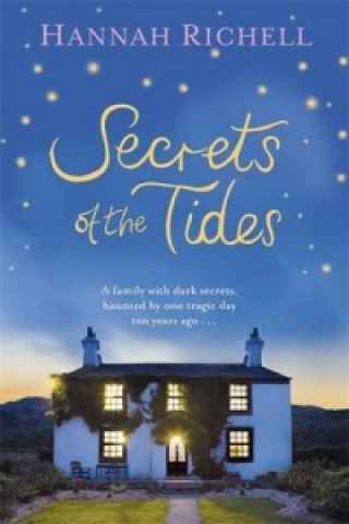 Книга Secrets of the Tides Hannah Richell