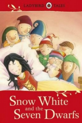 Könyv Ladybird Tales: Snow White and the Seven Dwarfs Vera Southgate