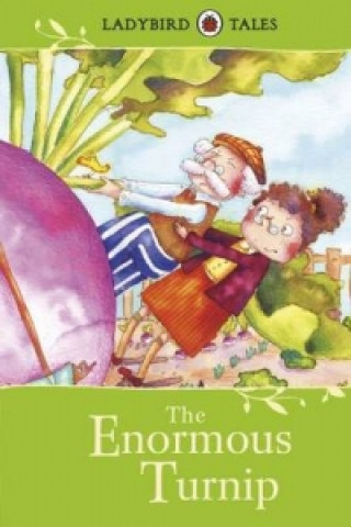 Kniha Ladybird Tales: The Enormous Turnip Vera Southgate