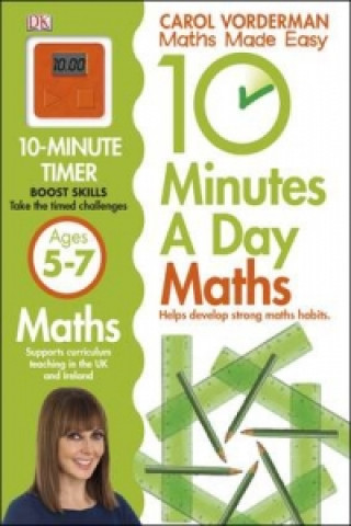 Książka 10 Minutes A Day Maths, Ages 5-7 (Key Stage 1) Carol Vorderman