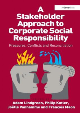 Kniha Stakeholder Approach to Corporate Social Responsibility Philip Kotler