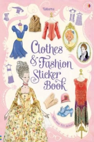 Kniha Clothes and Fashion Sticker Book Ruth Brocklehurst